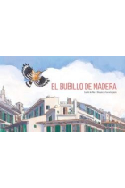 EL BUBILLO DE MADERA