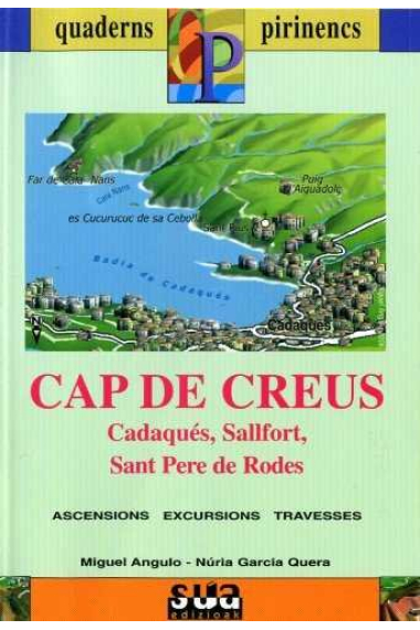 Cap de Creus (Cadaqués, Sallfort, Sant Pere de Rodes)