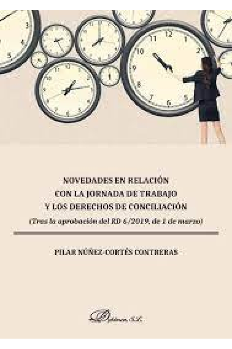 Novedades en relación con la jornada de trabajo y los derechos de conciliación