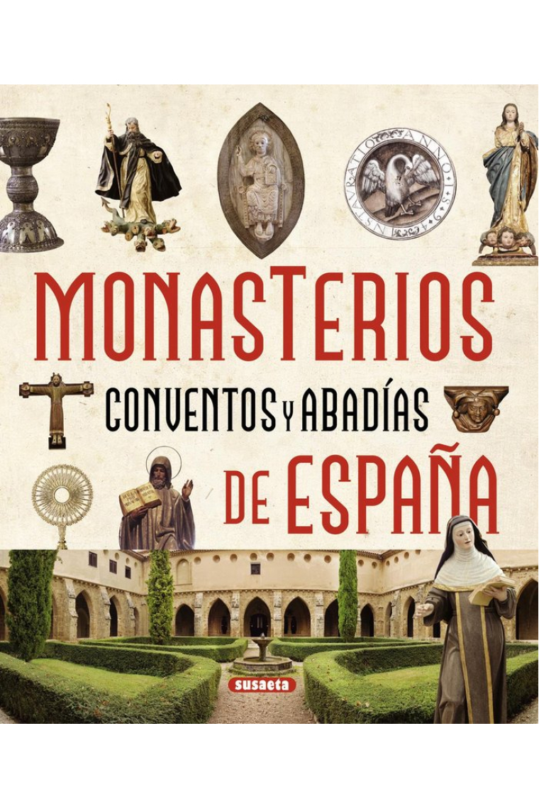 Monasterios, conventos y abadías de España