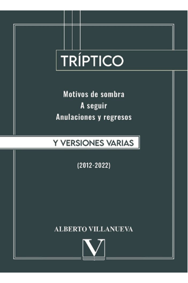 TRIPTICO Y VERSIONES VARIAS 2012 2022