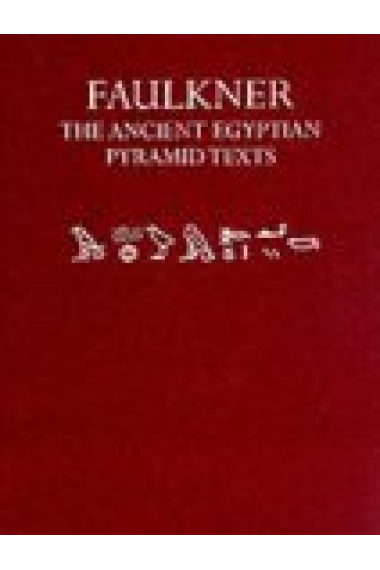 The ancient egyptian pyramid texts