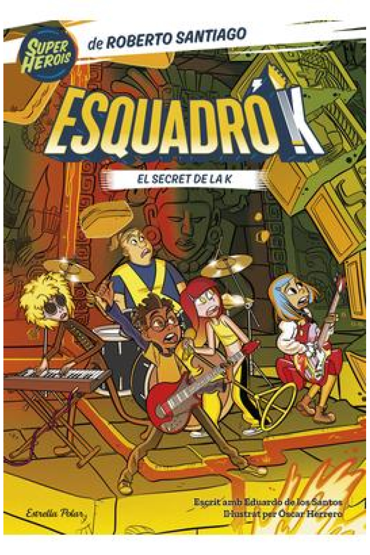 Esquadró K 2. El secret de la K