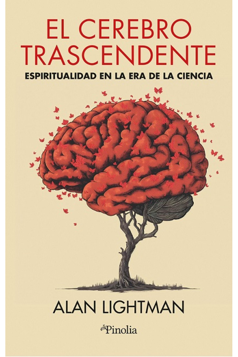 El cerebro trascendente: espiritualidad en la era de la ciencia