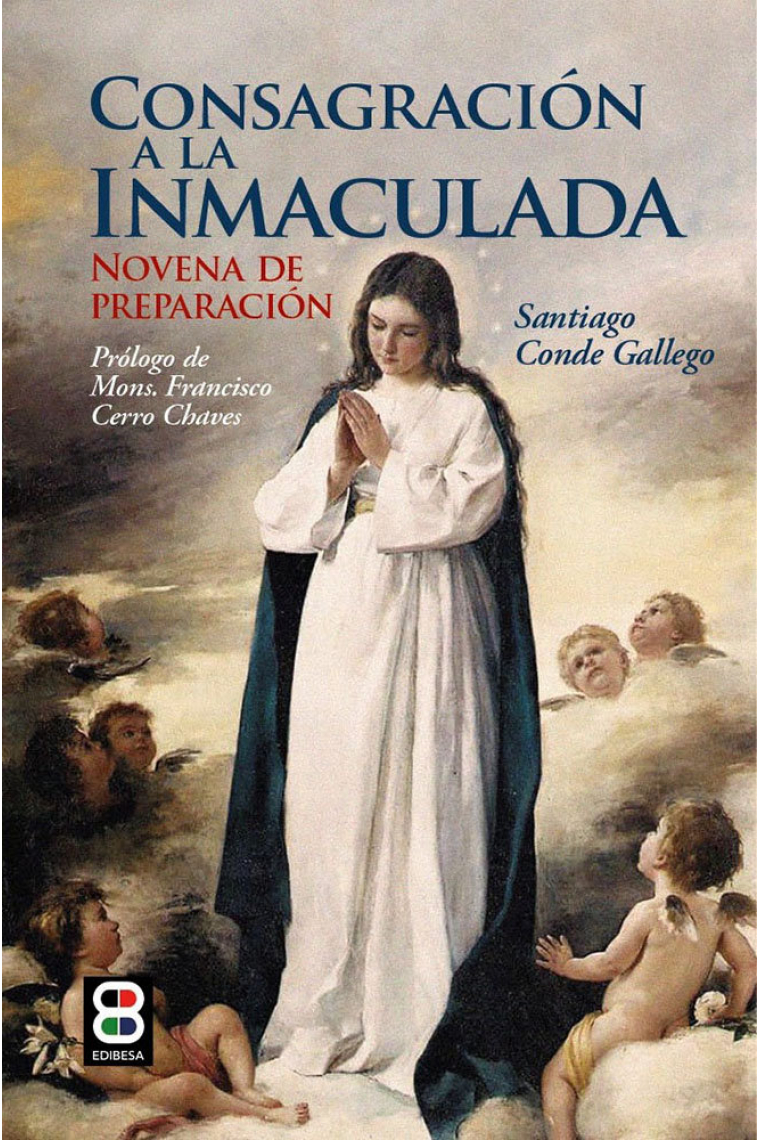 CONSAGRACION A LA INMACULADA