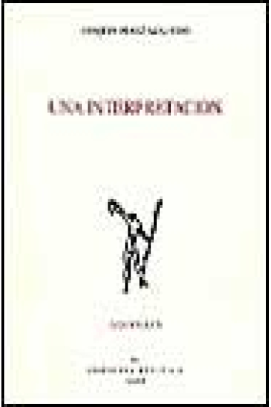 Una interpretación (Premio Adonais 2000)