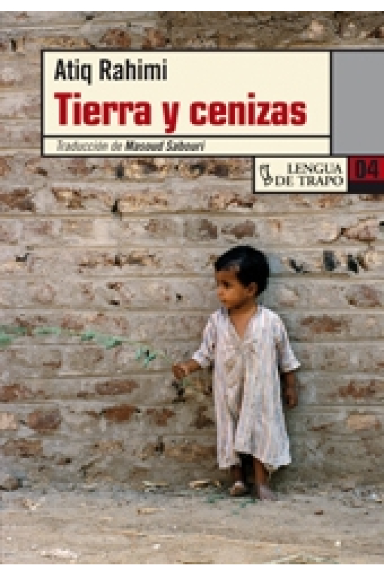 Tierra y cenizas.