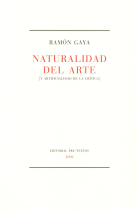 Naturalidad del arte (y artificialidad de la crítica)