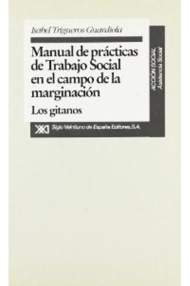 Manual de prácticas de Trabajo social en el campo de la marginaciónn