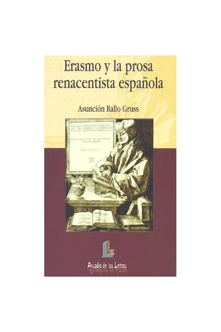 Erasmo y la prosa renacentista española