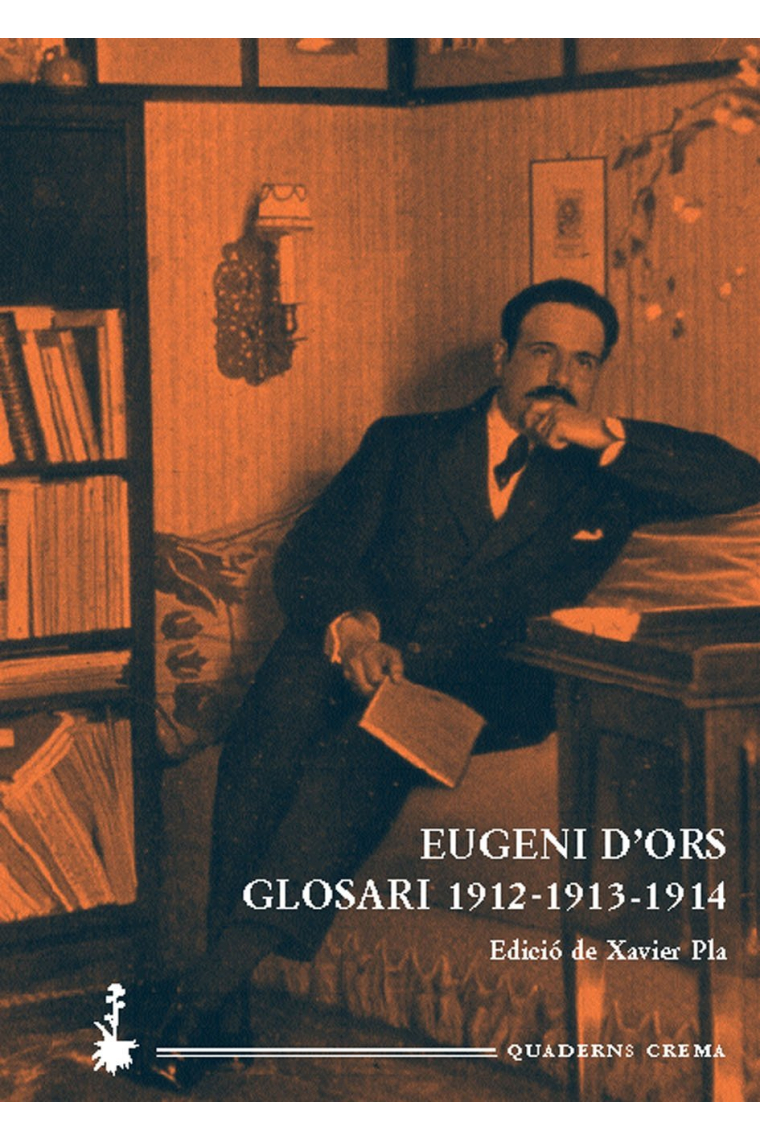 Glosari, 1912-1913-1914