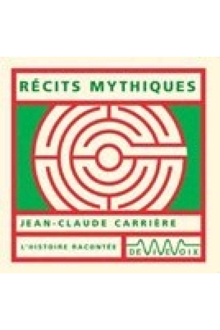 Récits Mythiques (Audiolivre) 1 CD