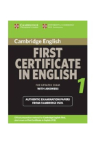 Cambridge First Certificate in English 1 for updated Exam (with answers)