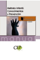 Manual maltrato infantil. conocimientos, prevención y formación