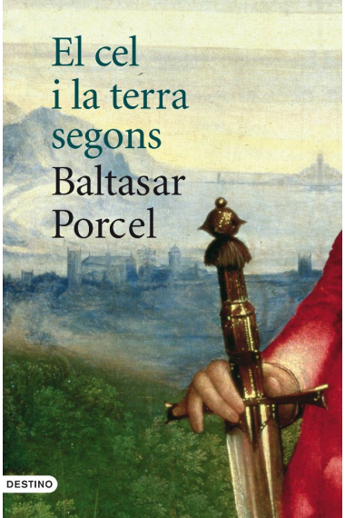 El cel i la terra segons Baltasar Porcel