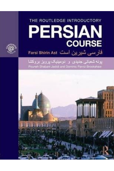 The Routledge Introductory Persian Course Farsi Shirin Ast