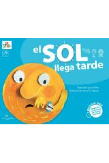 El Sol llega tarde (incluye DVD con la representación del cuento en LSE)