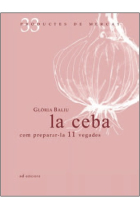 La ceba. Com preparar-la 11 vegades