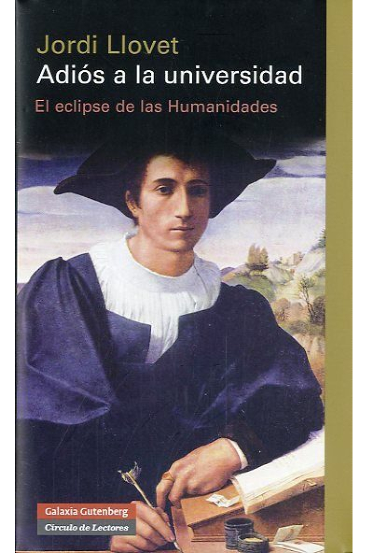 Adiós a la Universidad: el eclipse de las Humanidades