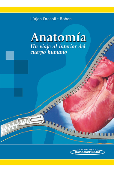 Anatomía. Un viaje al interior del cuerpo humano