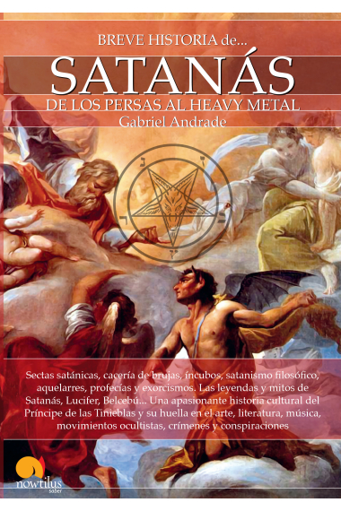 Breve historia de Satanás (de los persas al Heavy Metal)