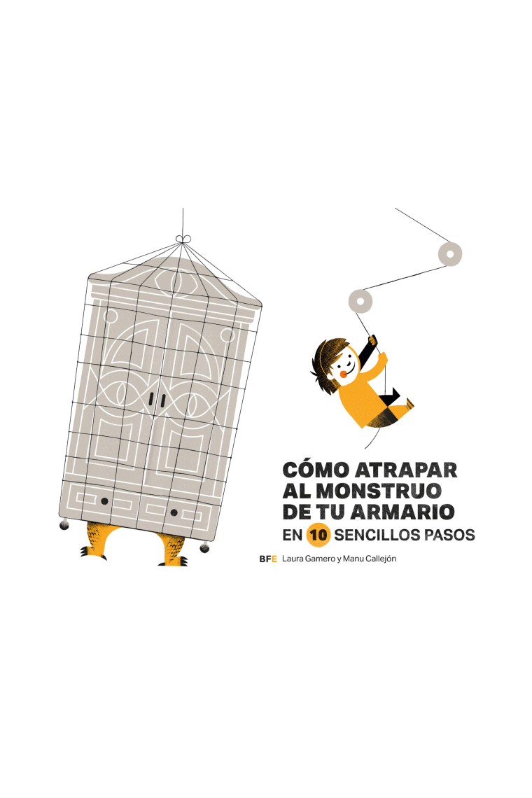 Cómo atrapar al monstruo de tu armario en 10 sencillos pasos