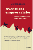 Aventuras empresariales. Doce cuentos clásicos del mundo de Wall Street