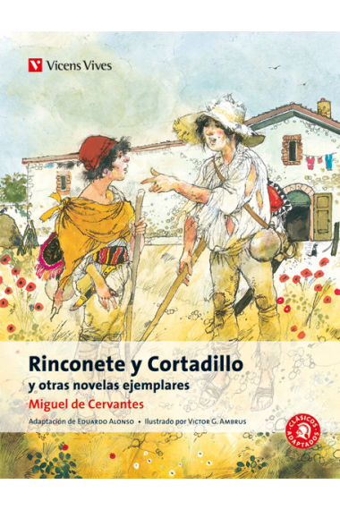 Rinconete Y Cortadillo Y Otras Novelas Ejemplares