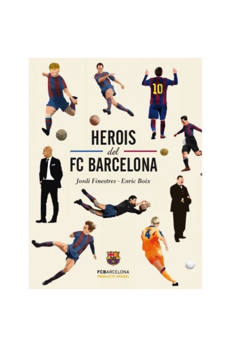 Herois del F.C. Barcelona