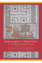 Insularity and identity in the roman Mediterranean