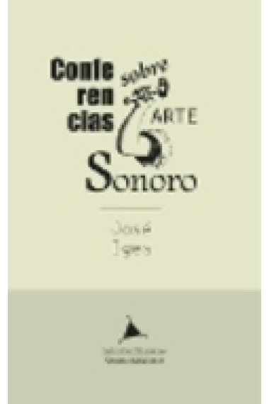 Conferencias sobre arte sonoro