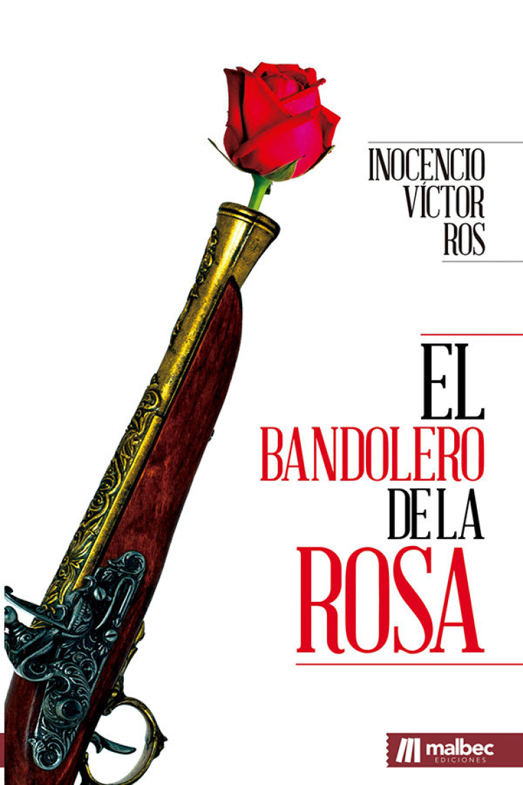 El bandolero de la rosa