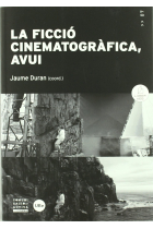 La ficció cinematogràfica, avui