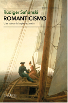 Romanticismo: una odisea del espíritu alemán