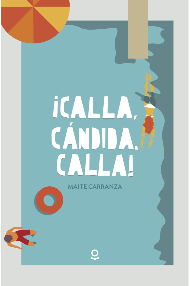 Calla, Cándida, calla