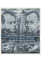 Im Schatten von Albert Speer: Der Architekt Rudolf Wolters