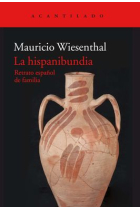 La hispanibundia. Retrato español de familia