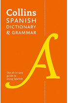 Collins Spanish Dictionary and Grammar: 120,000 translations plus grammar tips