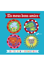 Els meus bons amics. Contes curts d'emocions