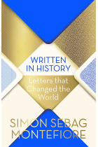 Written in History: Letters that Changed the World