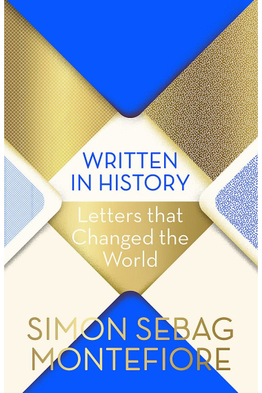 Written in History: Letters that Changed the World