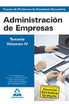 Cuerpo de profesores de enseñanza secundaria. Administración de empresas. Temario. Volumen iv