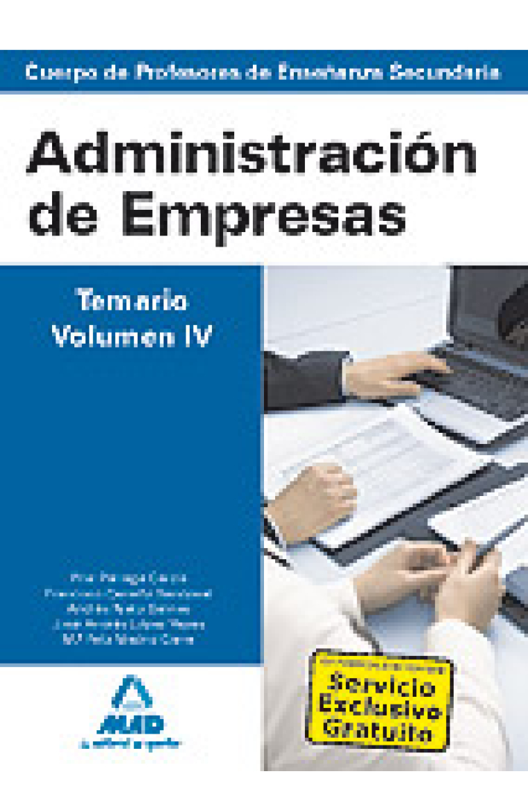 Cuerpo de profesores de enseñanza secundaria. Administración de empresas. Temario. Volumen iv