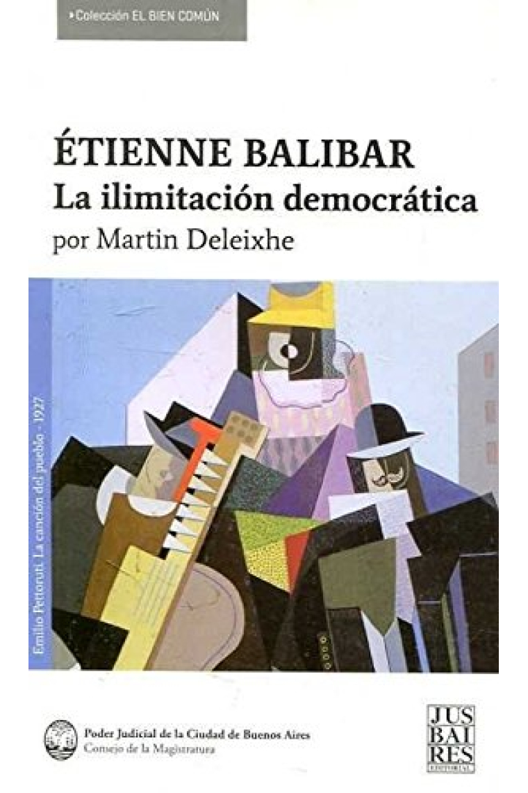 Étienne Balibar: la ilimitación democrática