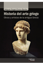 Historia del arte griego. Obras y artistas de la antigua Grecia