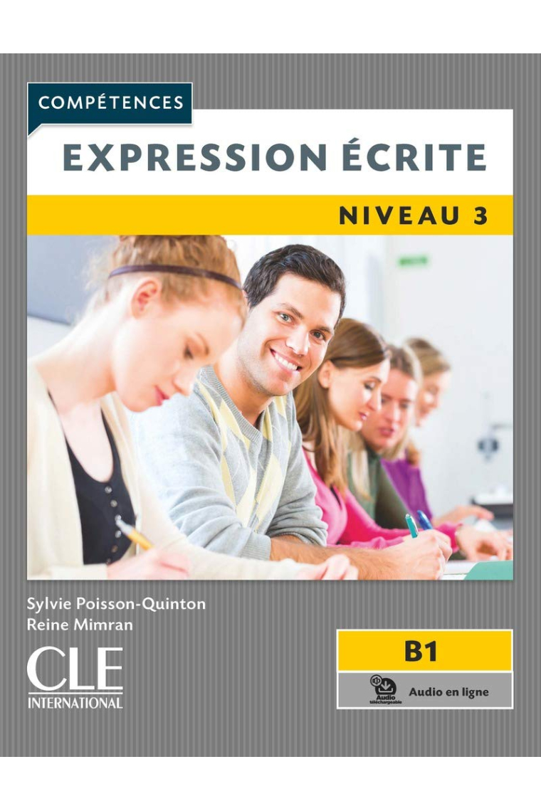 Expression écrite niveau 3 B1 (Compétences)