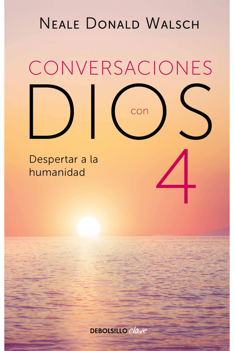 Conversaciones con Dios, IV (Despertar a la humanidad)