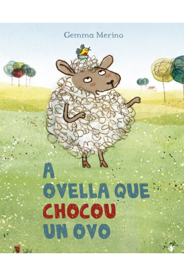 A Ovella que chocou un ovo