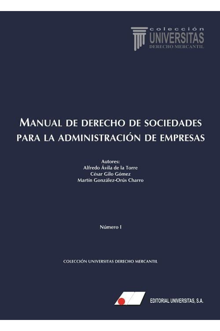 Manual de derecho de sociedades para la administración de empresas