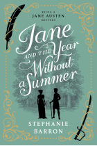 Jane and the Year Without a Summer (Being a Jane Austen Mystery)